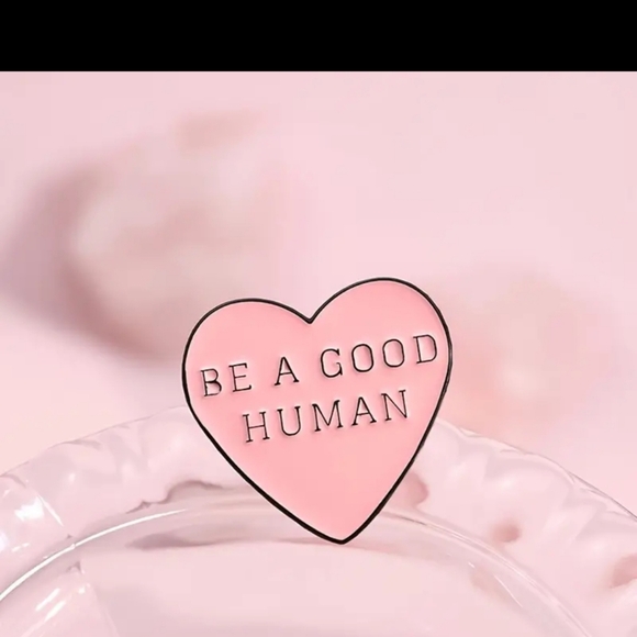 5/$10 Be a Good human pin - Picture 2 of 3